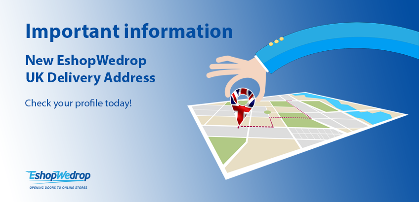 Important Information - New UK Warehouse Address