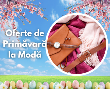 Oferte de primăvară la modă din magazinele internaționale